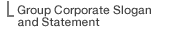 Group Corporate Slogan and Statement