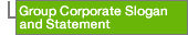 Group Corporate Slogan and Statement