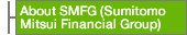 About SMFG (Sumitomo Mitsui Financial Group)