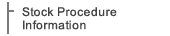 Stock Procedure Information