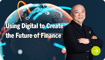 Using Digital to Create the Future of Finance