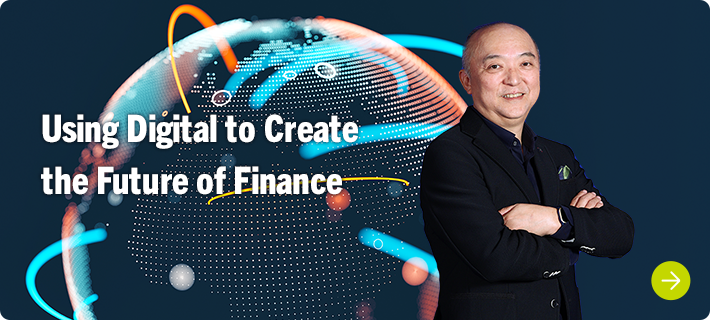 Using Digital to Create the Future of Finance