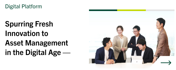 Digital Platform Spurring Fresh Innovation to Asset Management in the Digital Age —