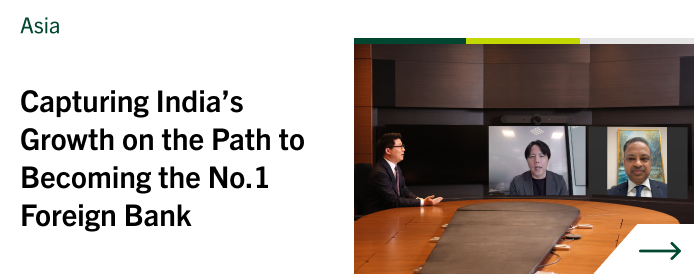 Asia Capturing India’s Growth on the Path to Becoming the No.1 Foreign Bank