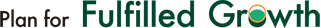 Plan for Fulfilled Growth